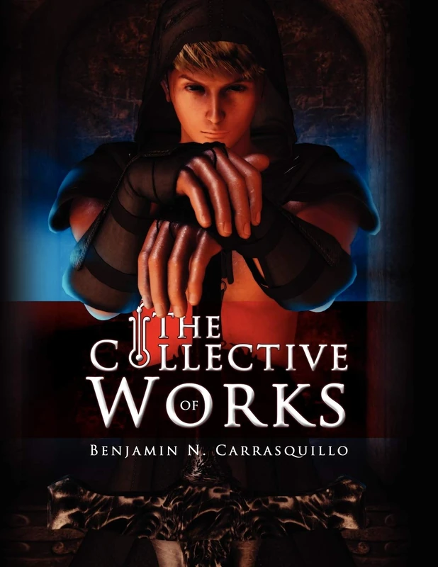 The Collective Works of Benjamin N. Carrasquillo