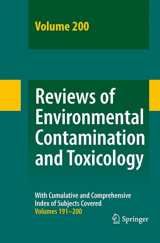 Springer - Reviews of Environmental Contamination and Toxicology 200