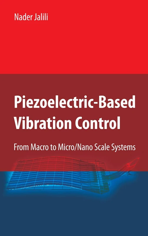Springer Piezoelectric-Based Vibration Control Book