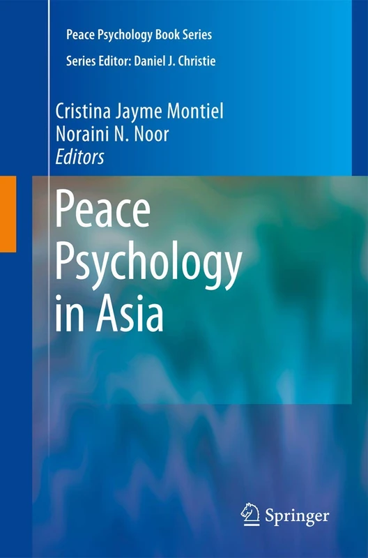 Peace Psychology in Asia (Peace Psychology Book Series)