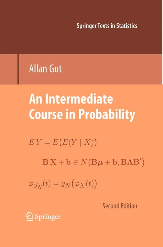 An Intermediate Course in Probability (Springer Texts in Statistics)