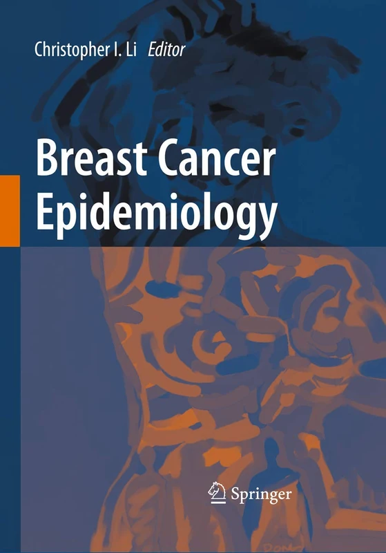 Springer - Breast Cancer Epidemiology Research Book