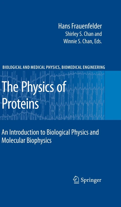 Springer - The Physics of Proteins - Biological Physics Book
