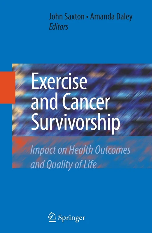 Springer Exercise and Cancer Survivorship - Health Outcomes Book