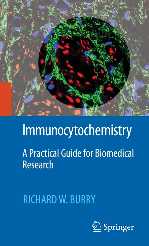 Immunocytochemistry: A Practical Guide for Biomedical Research
