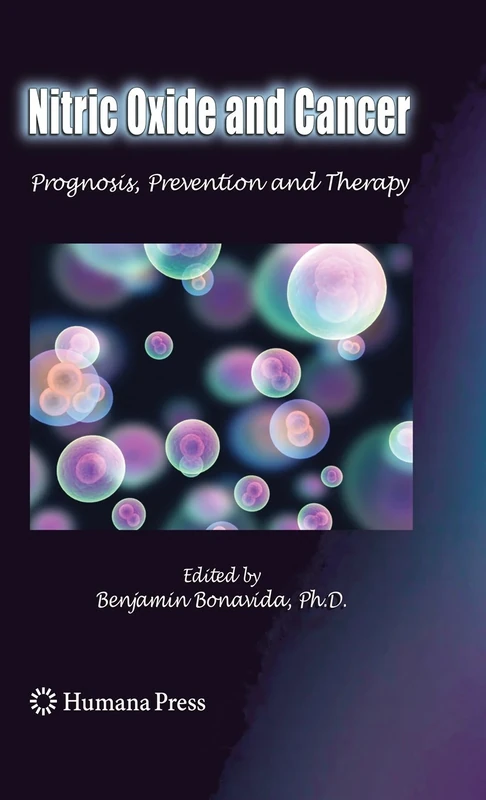 Nitric Oxide (NO) and Cancer: Prognosis, Prevention, and Therapy (Cancer Drug Discovery and Development)