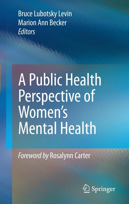 A Public Health Perspective of Women’s Mental Health