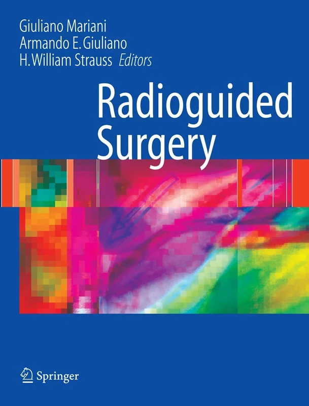 Radioguided Surgery: A Comprehensive Team Approach