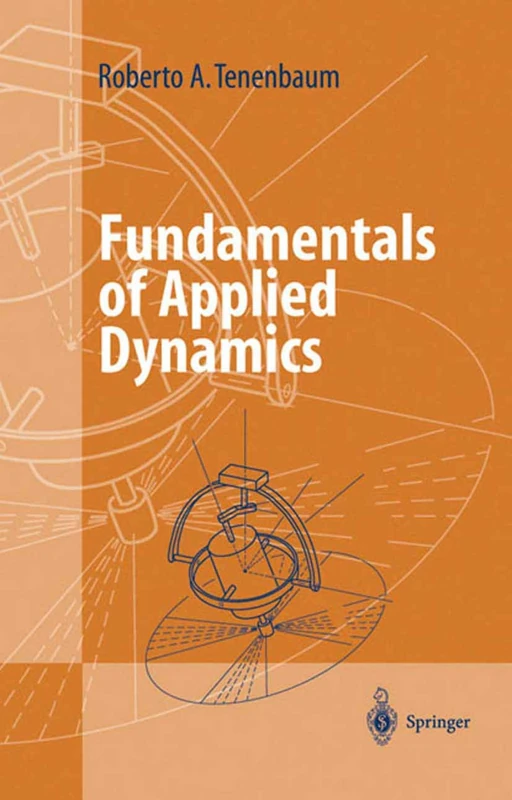 Fundamentals of Applied Dynamics (Advanced Texts in Physics)
