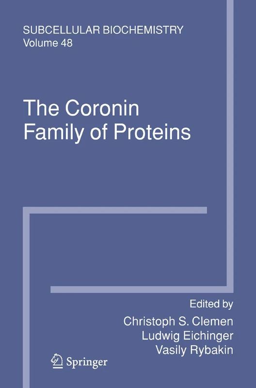 The Coronin Family of Proteins: 48 (Subcellular Biochemistry, 48) - Image 1