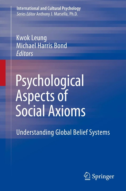 Psychological Aspects of Social Axioms: Understanding Global Belief Systems (International and Cultural Psychology) - Image 1