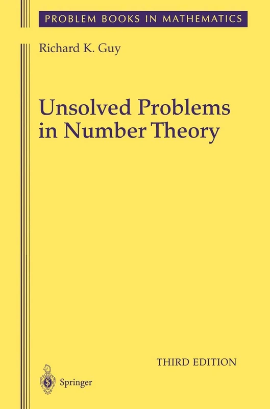 Unsolved Problems in Number Theory: 4 (Problem Books in Mathematics, 1)
