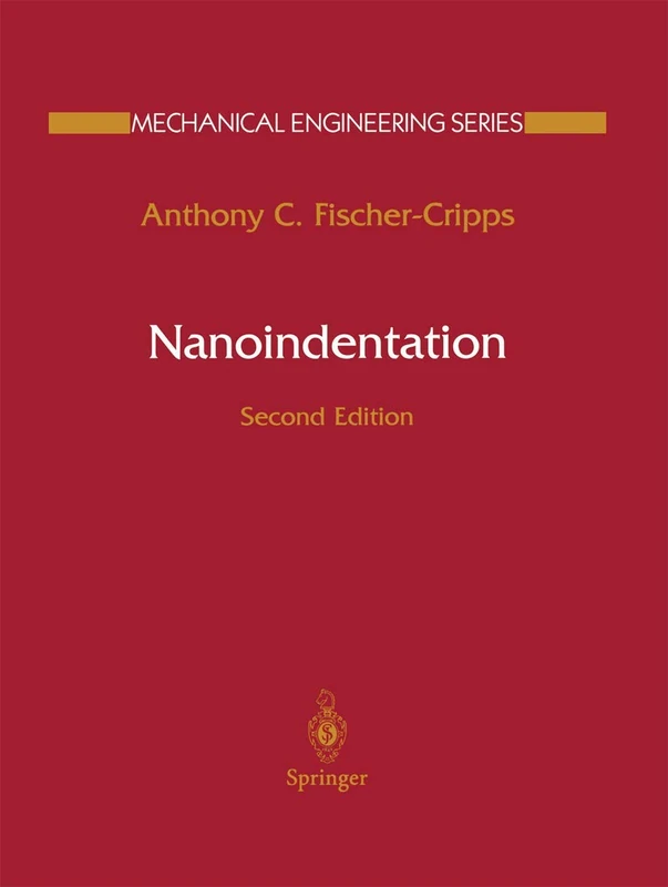Nanoindentation (Mechanical Engineering Series)