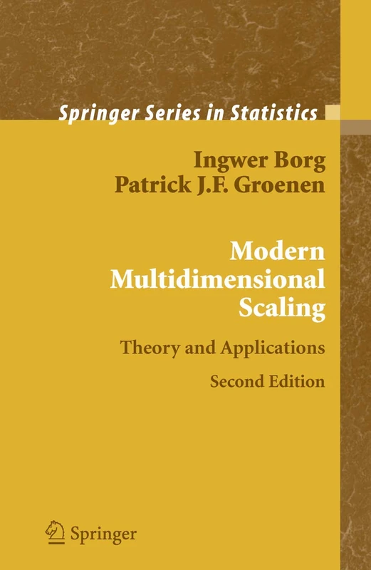 Modern Multidimensional Scaling: Theory and Applications (Springer Series in Statistics)