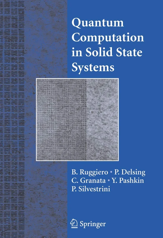 Springer - Quantum Computing in Solid State Systems Book