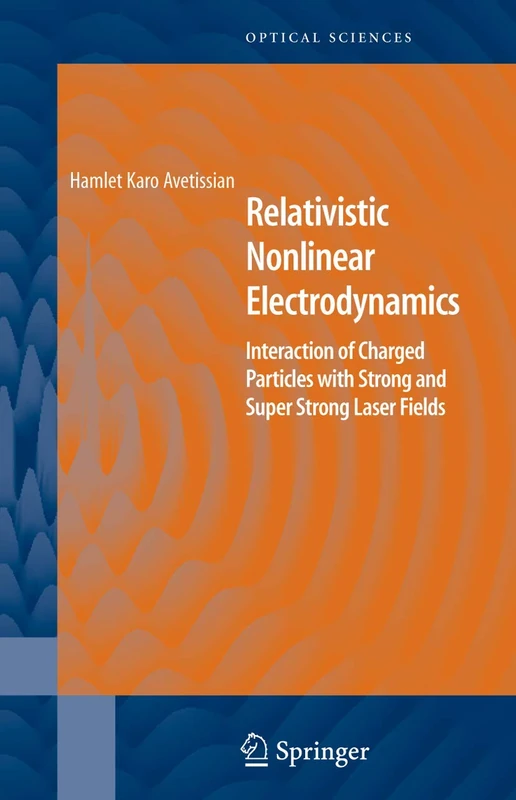 Springer Relativistic Nonlinear Electrodynamics Book