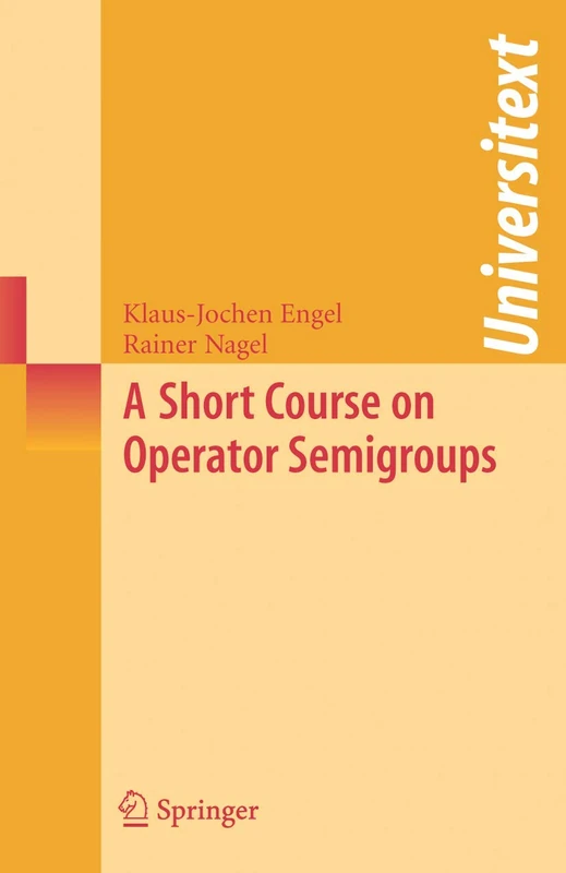 A Short Course on Operator Semigroups (Universitext) - Image 1