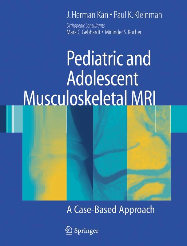 Pediatric and Adolescent Musculoskeletal MRI: A Case-Based Approach