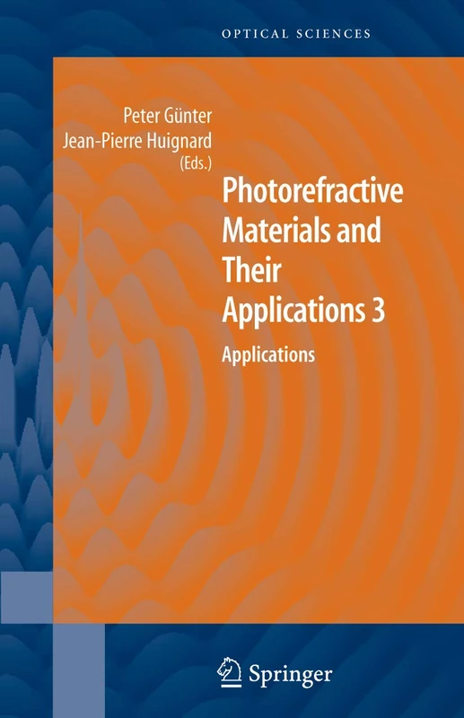 Springer Photorefractive Materials and Their Applications 3