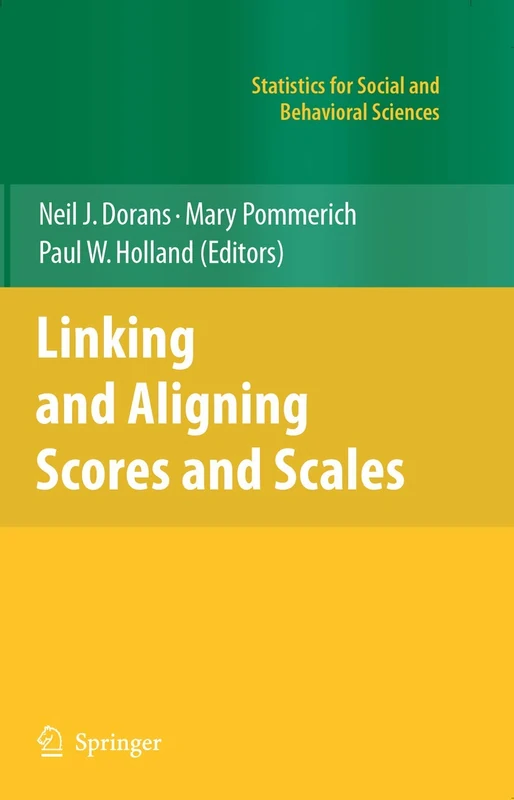 Linking and Aligning Scores and Scales (Statistics for Social and Behavioral Sciences) - Image 1