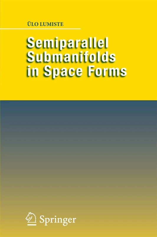 Semiparallel Submanifolds in Space Forms - Image 1