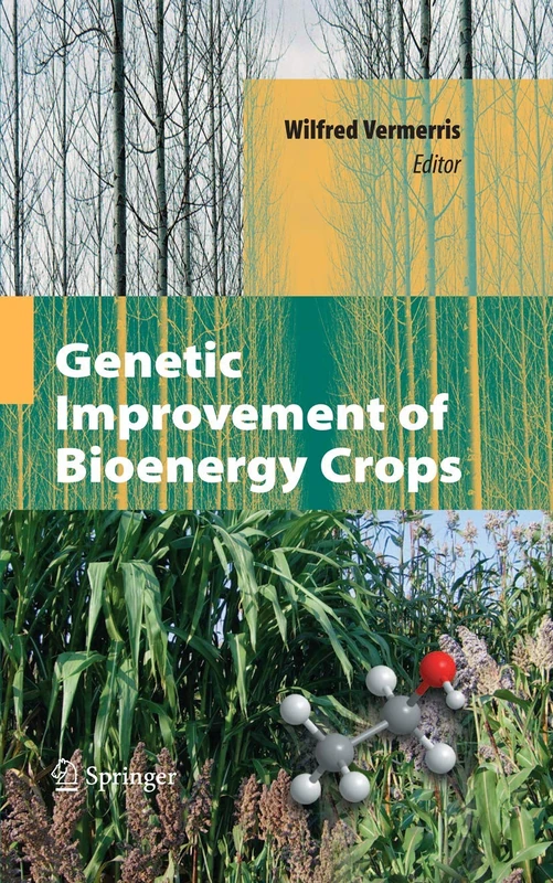 Springer - Genetic Improvement of Bioenergy Crops Book