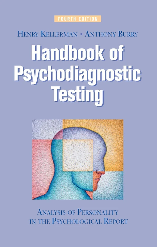 Handbook of Psychodiagnostic Testing: Analysis of Personality in the Psychological Report