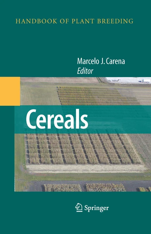Springer Cereals: 3 (Handbook of Plant Breeding, 3) Book