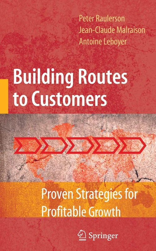 Building Routes to Customers: Proven Strategies for Profitable Growth - Image 1
