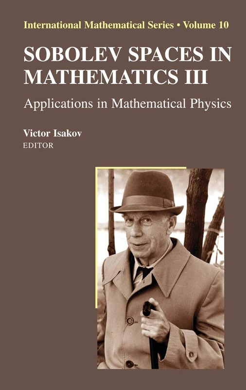 Springer Sobolev Spaces in Mathematics III - Mathematical Physics