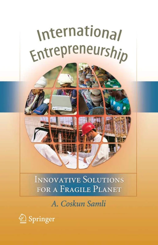 International Entrepreneurship: Innovative Solutions for a Fragile Planet