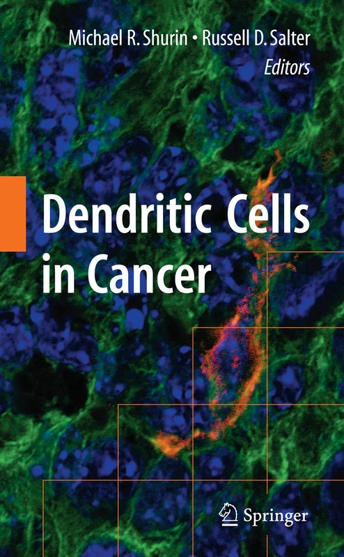 Springer - Dendritic Cells in Cancer - Medical Oncology Book
