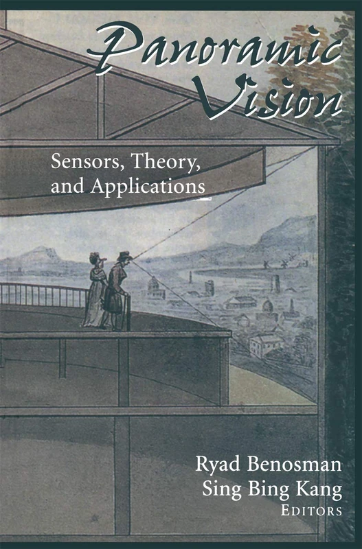 Panoramic Vision: Sensors, Theory, and Applications (Monographs in Computer Science)