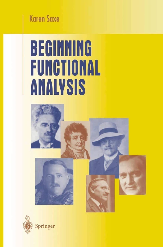 Beginning Functional Analysis (Undergraduate Texts in Mathematics)