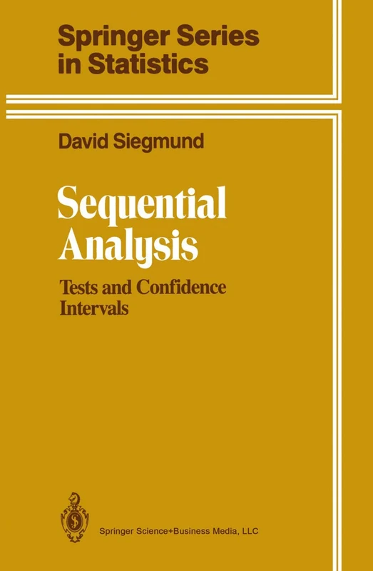 Sequential Analysis: Tests and Confidence Intervals (Springer Series in Statistics) - Image 1