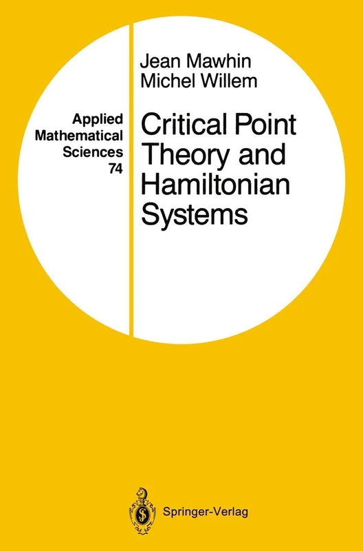 Critical Point Theory and Hamiltonian Systems: 74 (Applied Mathematical Sciences, 74) - Image 1