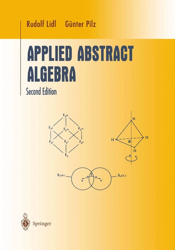 Applied Abstract Algebra (Undergraduate Texts in Mathematics)