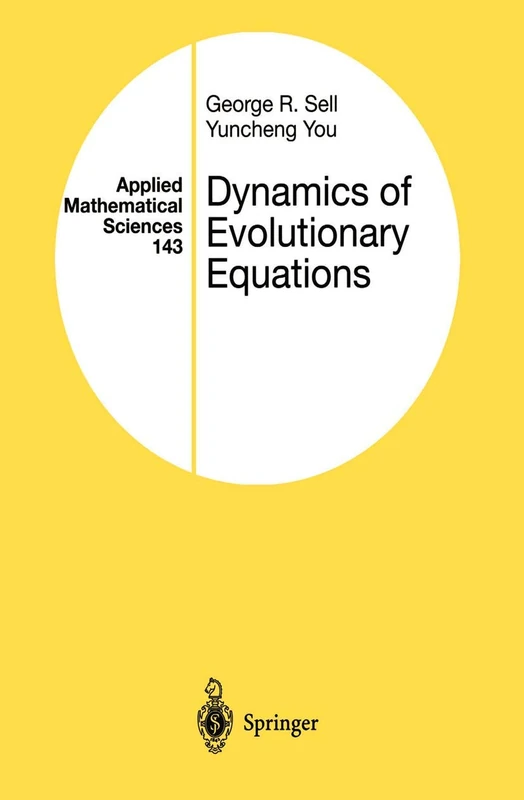 Springer Dynamics of Evolutionary Equations - Vol 143 Book