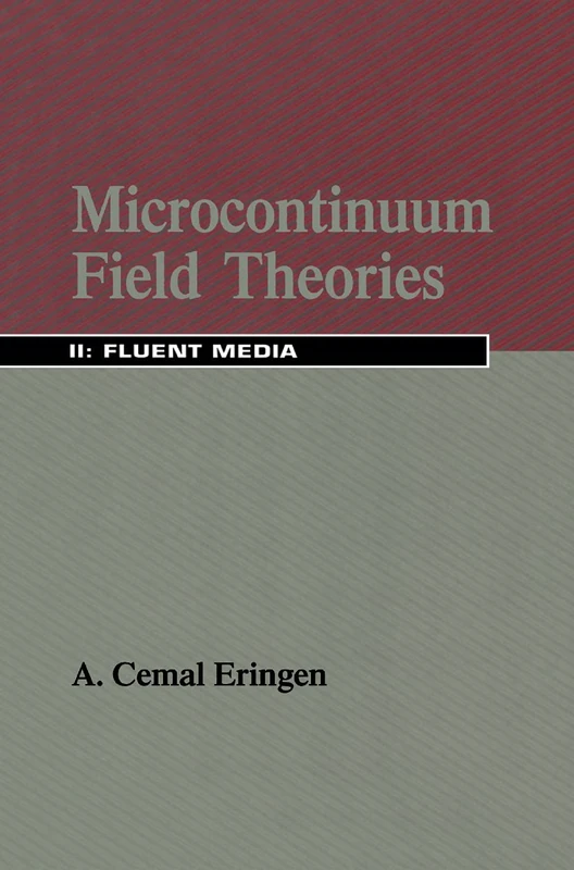 Microcontinuum Field Theories: II. Fluent Media: 2