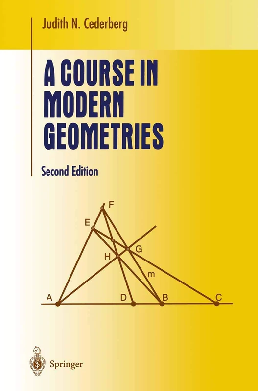 A Course in Modern Geometries (Undergraduate Texts in Mathematics)
