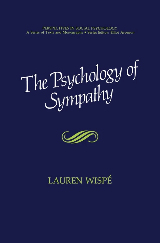 The Psychology of Sympathy (Perspectives in Social Psychology)