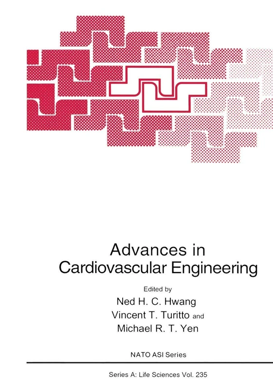 Advances in Cardiovascular Engineering: 235 (NATO Science Series A:, 235)