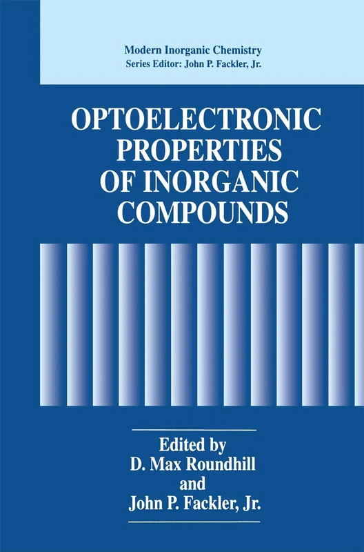 Optoelectronic Properties of Inorganic Compounds (Modern Inorganic Chemistry)
