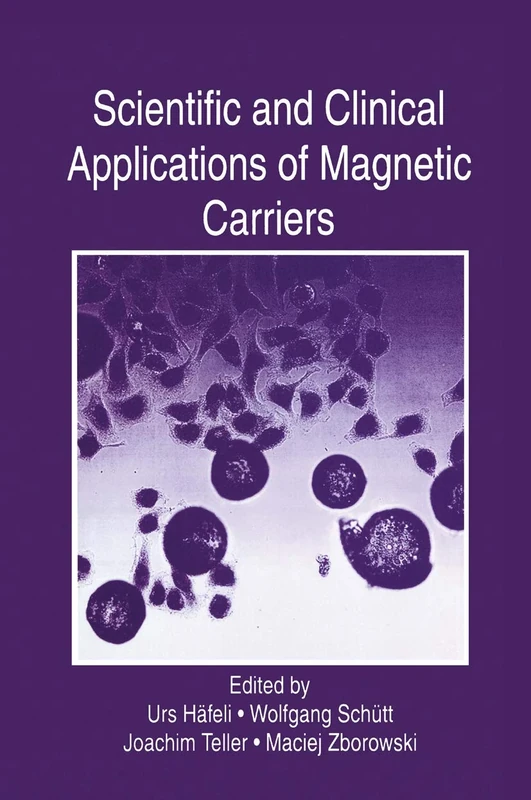 Scientific and Clinical Applications of Magnetic Carriers - Image 1