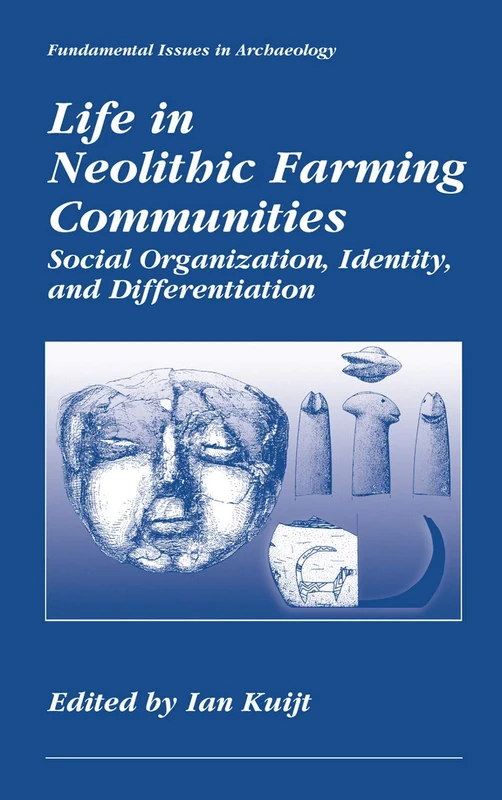 Springer - Life in Neolithic Farming Communities Book