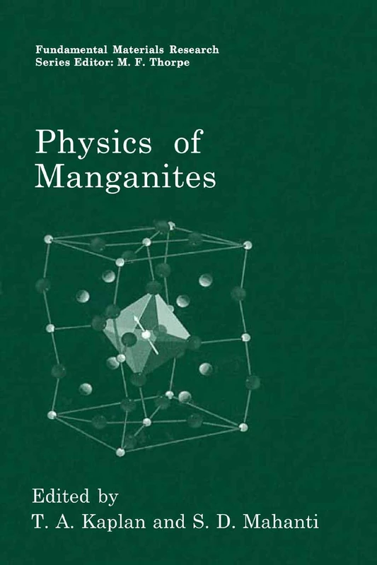 Springer Physics of Manganites - Fundamental Materials Research