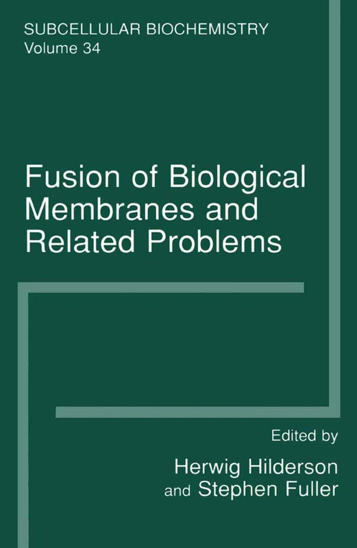 Springer - Fusion of Biological Membranes and Related Problems