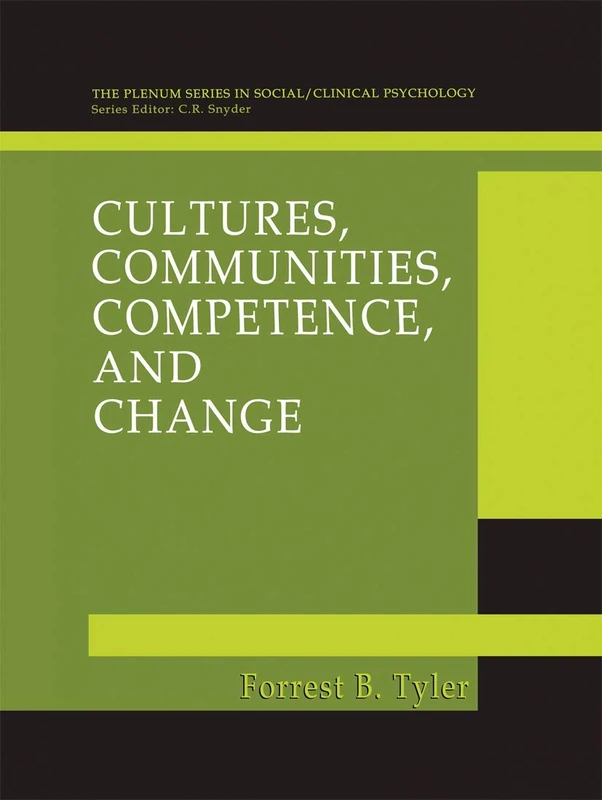 Cultures, Communities, Competence, and Change (The Springer Series in Social Clinical Psychology) - Image 1