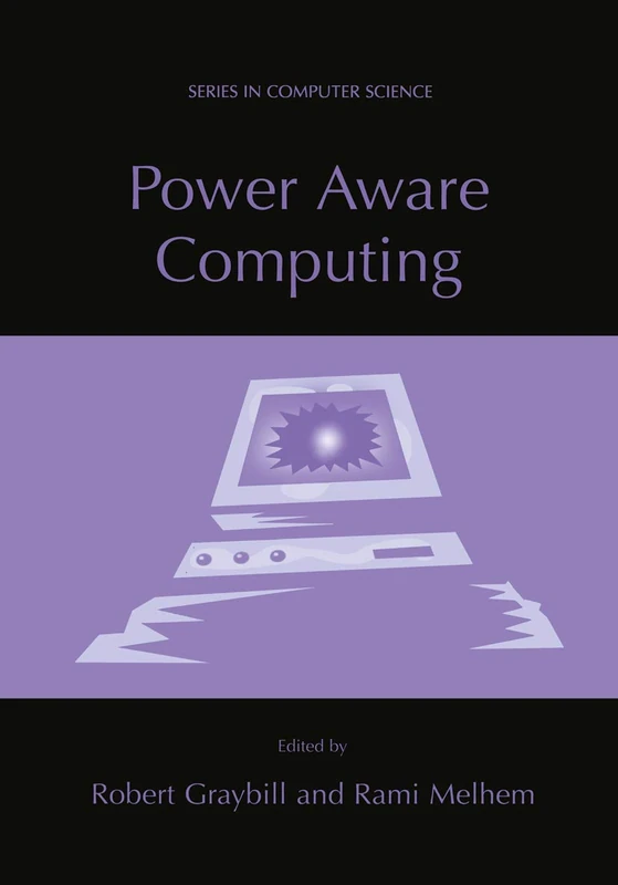 Power Aware Computing (Series in Computer Science)