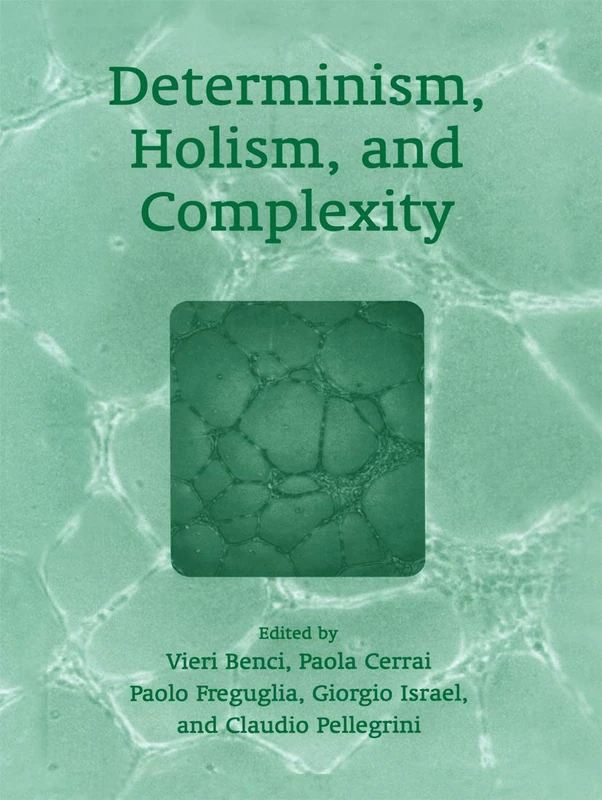 Determinism, Holism, and Complexity - Image 1